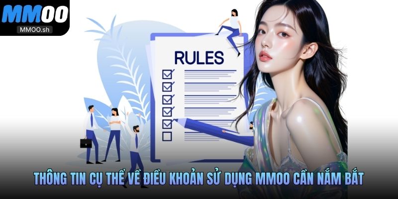 Thông tin cụ thể về điều khoản sử dụng MMOO cần nắm bắt